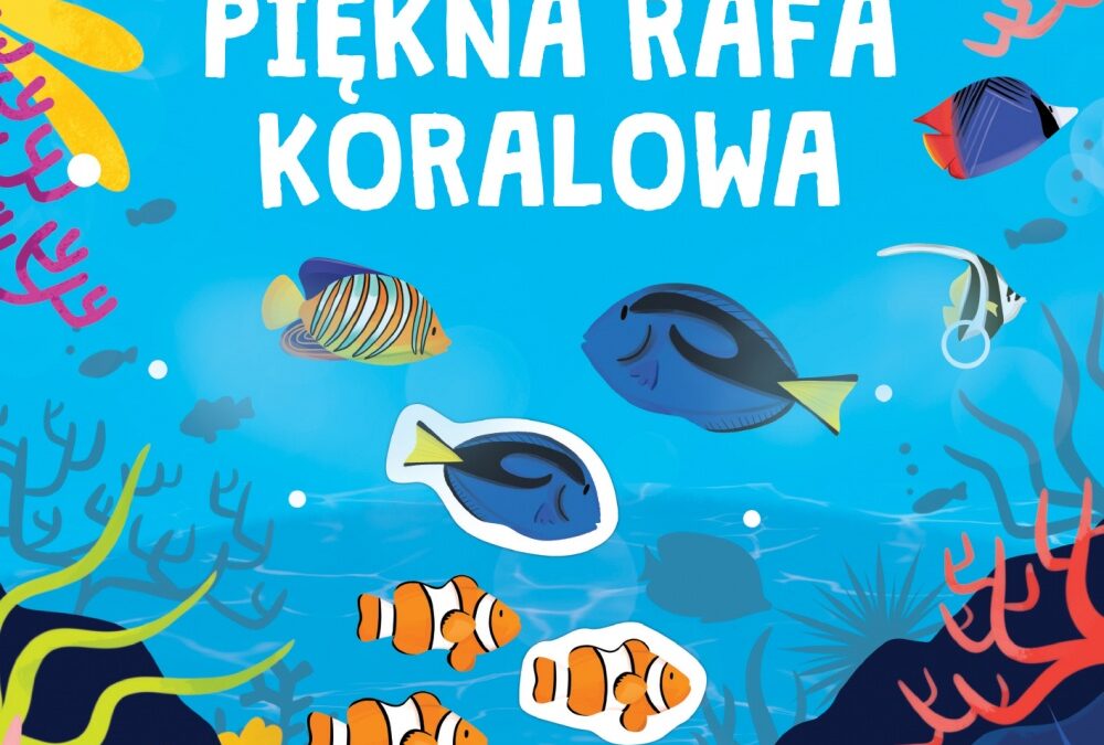 „Piękna rafa koralowa”