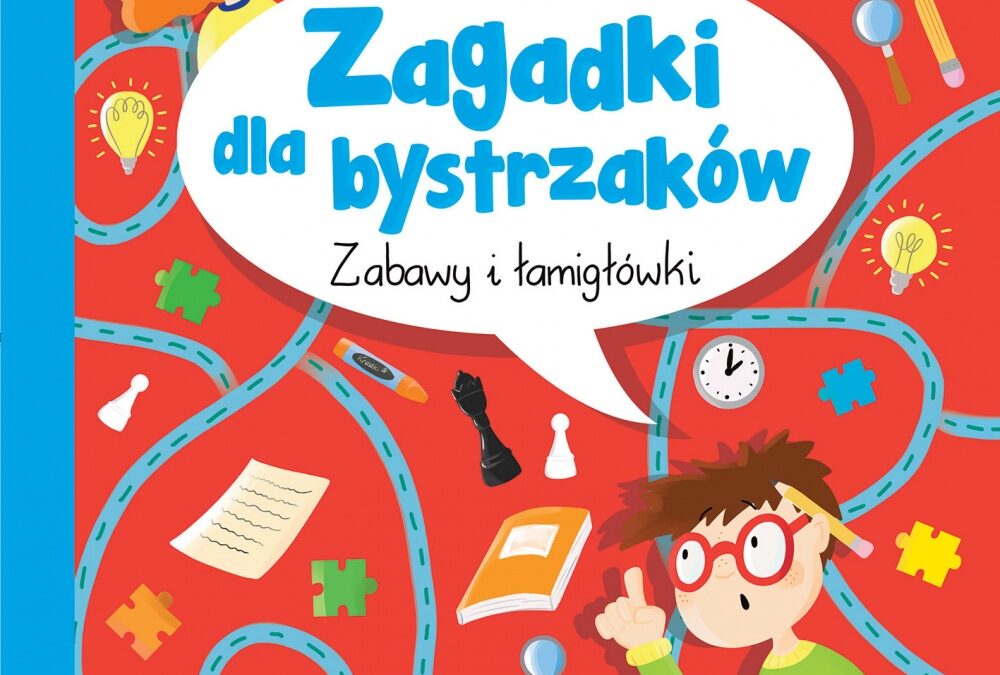 Zagadki dla bystrzaków